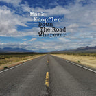 Disc Vinil Mark Knopfler - Down The Road Whenever
