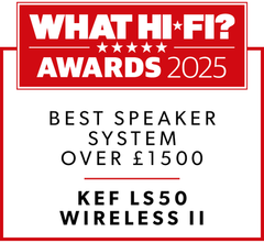 What Hi-Fi? Awards 2025 — Best Speaker System over £1500, KEF LS50 Wireless II
